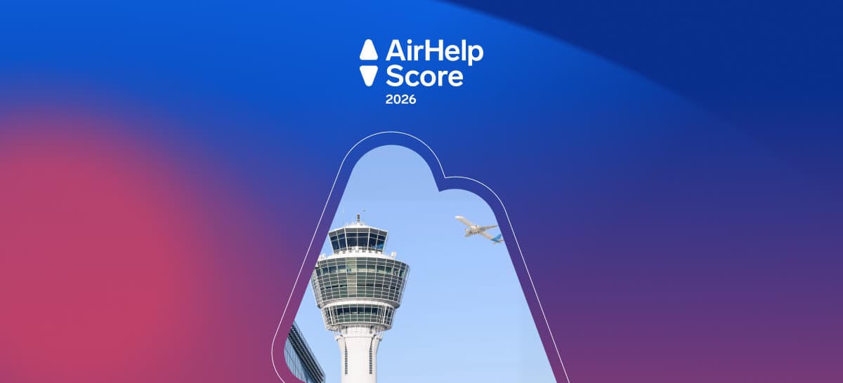 AirHelp Score 2026: İşte Dünyanın En İyi Havaalanları